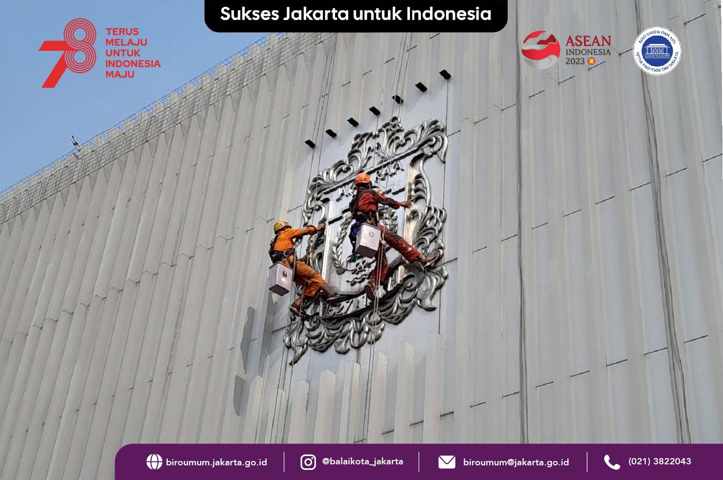 Pembersihan Dinding Luar Balaikota DKI Jakarta, (29Juli - 15Agustus 2023)